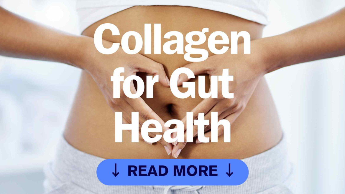 Collagen for gut health